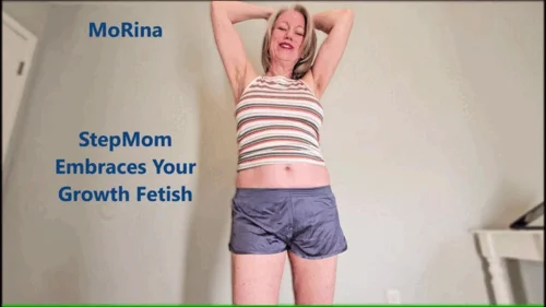 Morinas Fetish Society - StepMom Embraces Your Growth Fetish - MoRina Giantess Roleplay