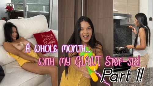 Littlecsophie - A whole month with my GIANT step-sis!