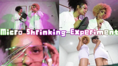 Serialprincess666 Clips - Micro Shrinking Experiment Episode 5 Mistress Nahla Feti and Sophia Quinn