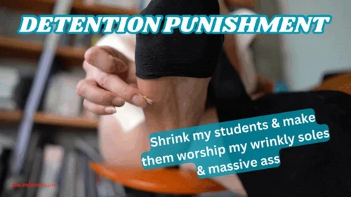 Andrea Rosu's Kinky Explorations - Detention Punishment: shrink my students and make them worship my wrinkly soles and massive ass Andrea Rosu HDMP4