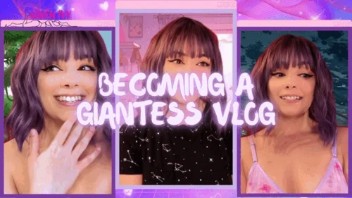 Gwen Ivy - Becoming a Giantess Vlog
