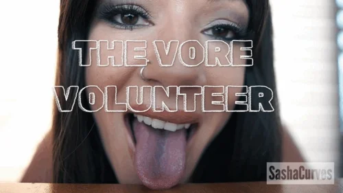 Sashacurves - The Vore Volunteer