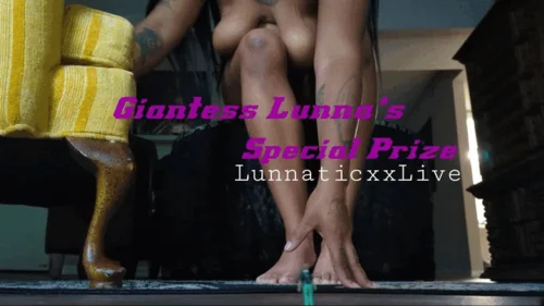 Lunnaticxxlive - Giantess Lunna's Special Prize