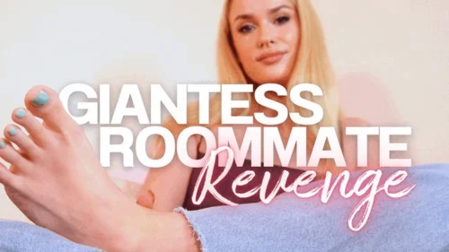 Goddess Lucie - GIANTESS ROOMMATE TAKES REVENGE! Tiny Man POV Shrinking Fetish