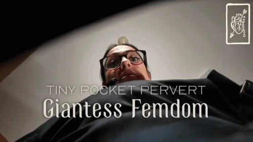 Countess Diamond - Tiny Pocket Pervert - Giantess Femdom