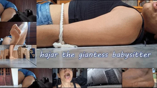 Giantess Hajar - Hajar the Giantess Babysitter
