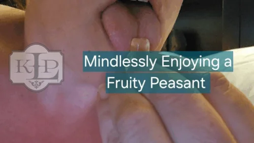 Ladykassandra - Mindlessly Enjoying a Fruity Peasant