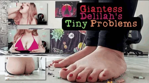 Delilah Dee's Fetish Emporium - Giantess Delilah's Tiny Problems