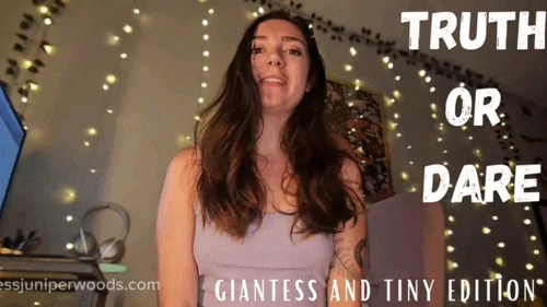 Juniperwoodsy - Truth or dare: Giantess and Tiny edition