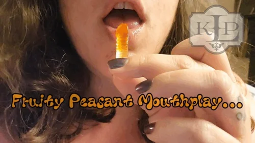 Ladykassandra - Fruity Peasant Mouthplay