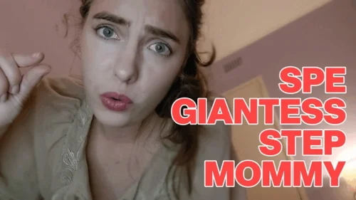 Selina O Hair - SPE Giantess Step-Mommy