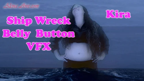 Alena Love - Ship Wreck Belly Button VFX With Kira[HD]