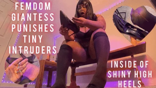 Lilithisfat Giantess Femdom World - Giantess Punishes tiny submissive High Heel Intruders