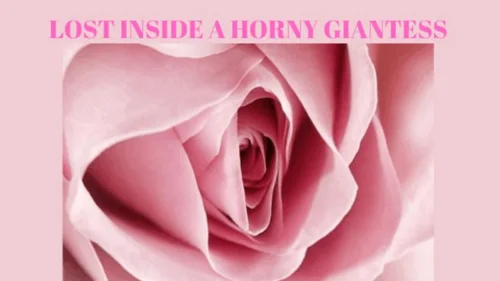 Meltbyvoid - LOST INSIDE A HORNY GIANTESS - Erotic Giantess Mesmerize