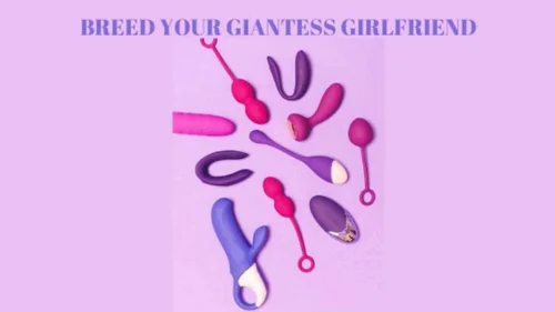 Meltbyvoid - BREED YOUR GIANTESS GIRLFRIEND - Erotic Giantess Fantasy Mind Fuck