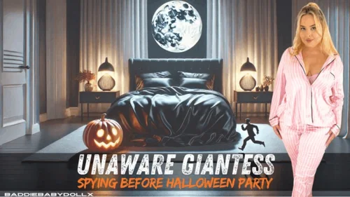 Baddiebabydollx - Unaware Giantess Spying Before Halloween Party POV