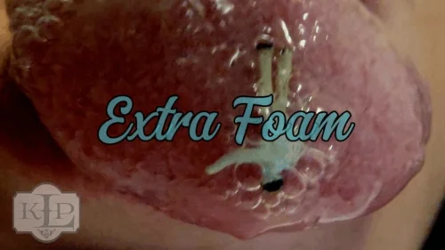 Ladykassandra - Extra Foam