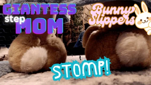 The Amberlily Show Fetish Emporium - Giantess Step-Mom Bunny Slippers Stomp - MP4