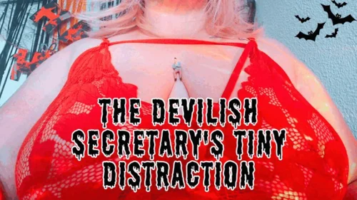 Curvysolegoddess - Curvy Sole Goddess - The Devilish Secretary's Tiny Distraction