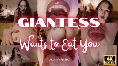 Lizzymaestro - Giantess Wants to Eat You
