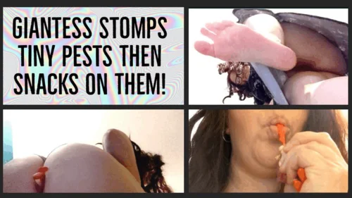 Mistress Seraphina - Giantess stomps tiny pests then snacks on them