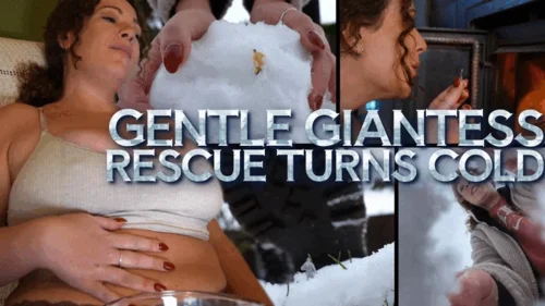 Sashacurves - Gentle Giantess' Rescue Turns Cold