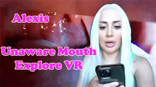 Alena Love - Alexis Unaware Uvula Fantasy VR Vore - 360 Inside Mouth Play[HD]