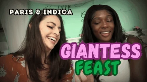 Ginary's Giantess Adventures - Paris and Indica’s Hungry Giantess Domination (SD 720p WMV)