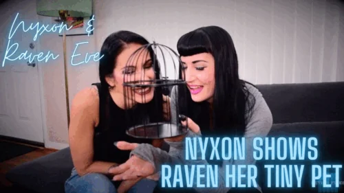 Nyxons Fetish Files - Nyxon & Raven Eve Nyxon Shows Raven Her Tiny Pet HD 720p MP4