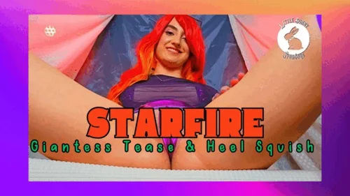 Bunnybondage - Starfire Giantess Tease and Heel Squish