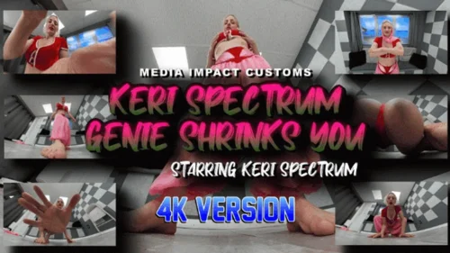 Media Impact Customs - Keri Spectrum Genie Shrinks You 4K