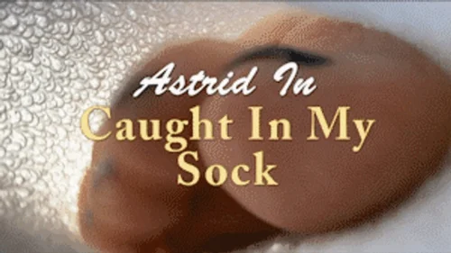 Canadian And Asian Giantess Fantasy - Astrid in Caught In My Sock - HD 720p Version - Inside Socks On The Beach POV Plus Third Person Views